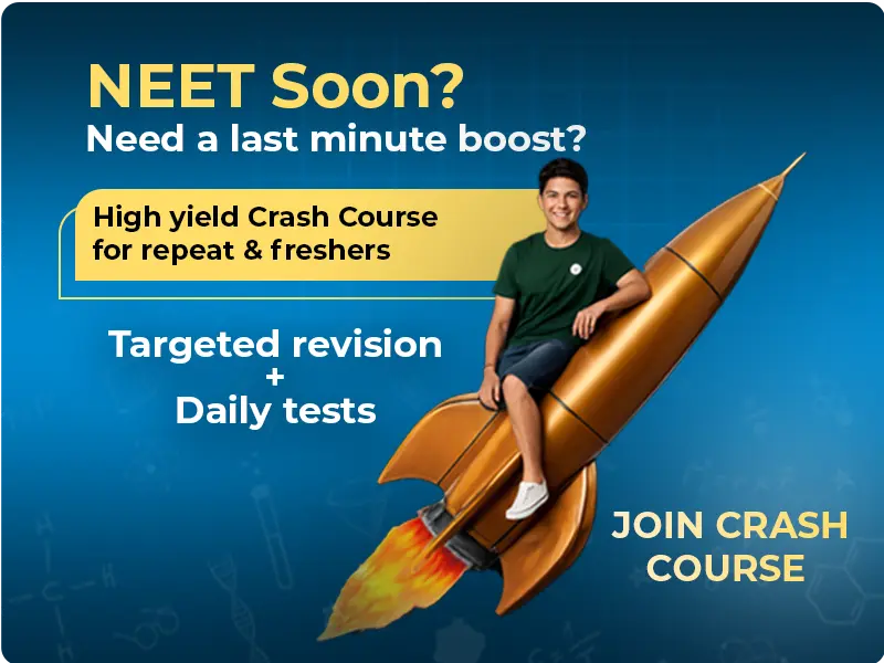 NEET Crash Course